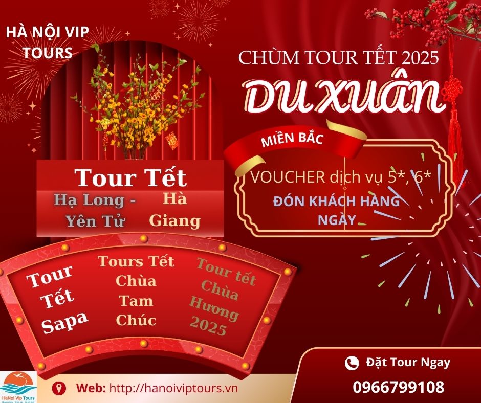 CHÙM TOUR TẾT DU  XUÂN GIÁ TỐT NHẤT 2025